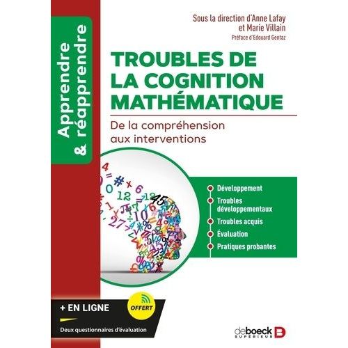 Troubles De La Cognition Mathématique - De La Compréhension Aux Interventions