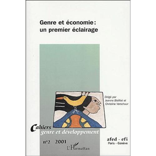 Cahiers Genre Et Développement N° 2/2001 : Genre Et Économie : Un Premier Éclairage