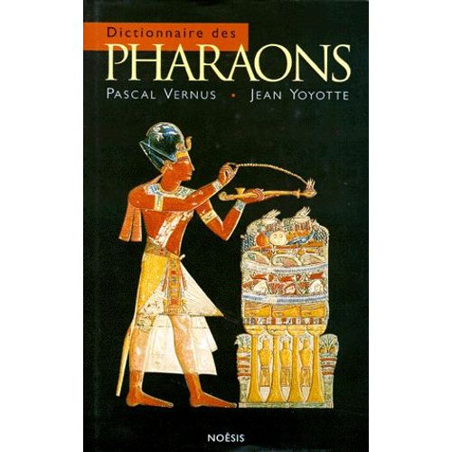 Dictionnaire Des Pharaons