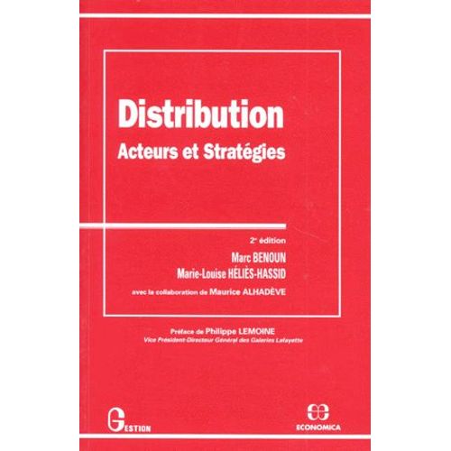 Distribution - Acteurs Et Stratégies, 2ème Édition