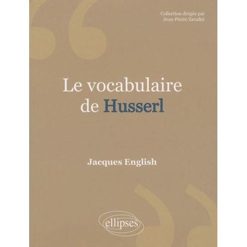Le Vocabulaire De Husserl