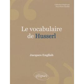 Le Vocabulaire De Husserl