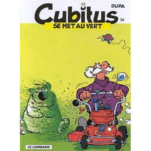 Cubitus Tome 26 : Cubitus Se Met Au Vert