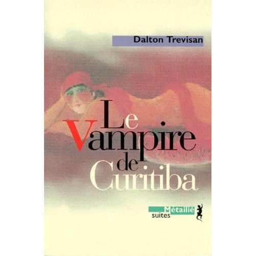 Le Vampire De Curitiba