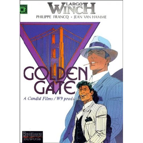 Largo Winch - Tome 11 - Golden Gate