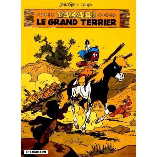 Yakari - Tome 10 - Le Grand Terrier