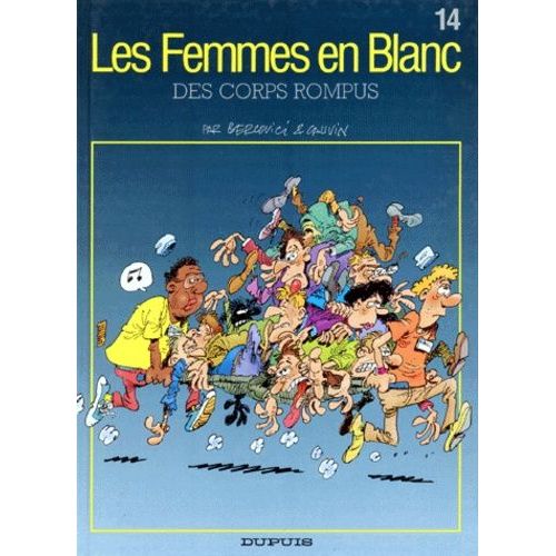 Les Femmes En Blanc - Tome 14 - Des Corps Rompus