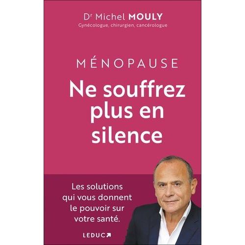 Ménopause - Vous Avez Le Pouvoir !