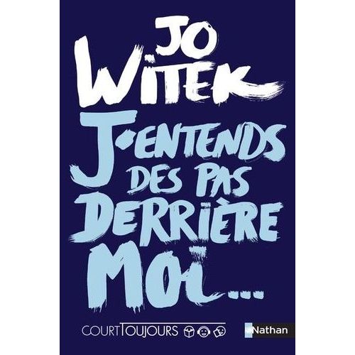 J'entends Des Pas Derrière Moi
