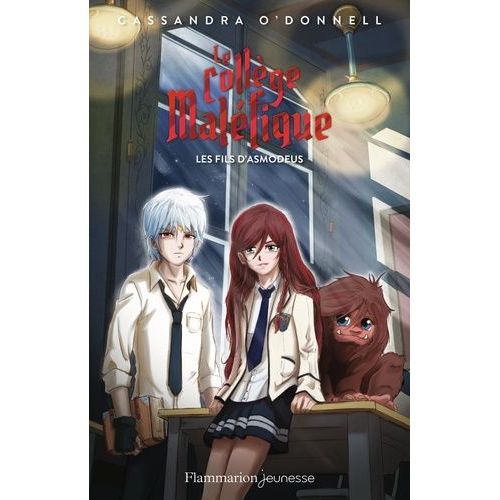 Le Collège Maléfique - Tome 2 - Les Fils D'asmodeus