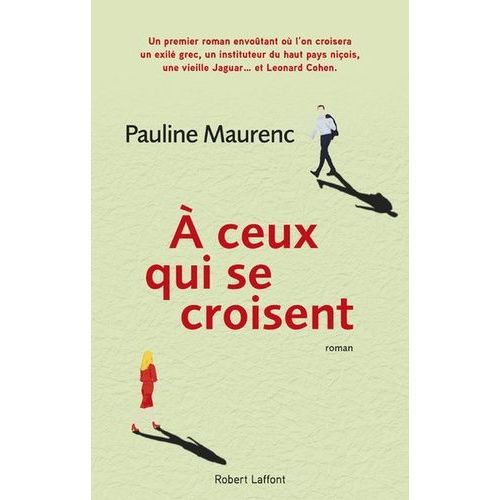 A Ceux Qui Se Croisent