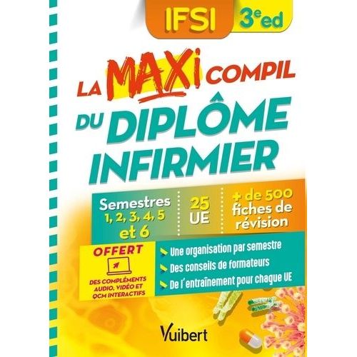 La Maxi Compil Du Diplôme Infirmier