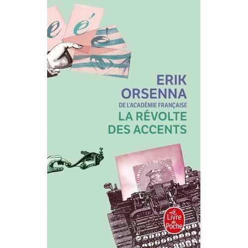 La Révolte Des Accents