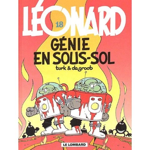 Léonard - Tome 18 - Génie En Sous-Sol
