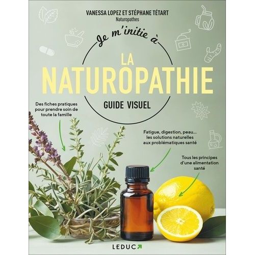 Je M'initie À La Naturopathie