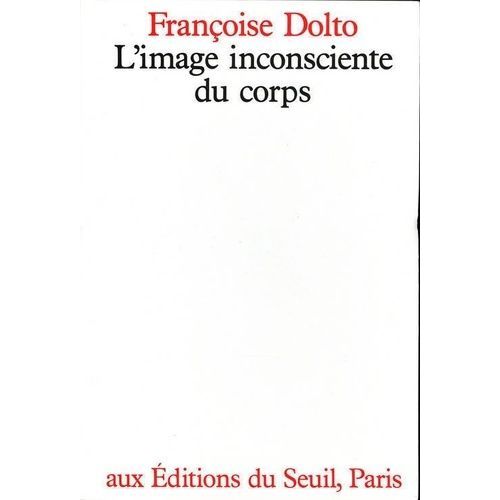 L'image Inconsciente Du Corps