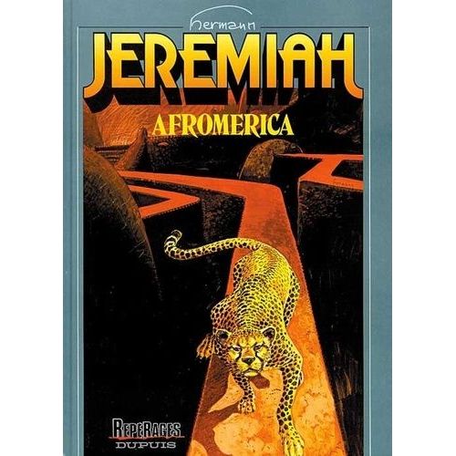 Jérémiah - Tome 7 - Afromerica
