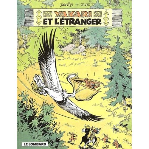 Yakari - Tome 7 - Yakari Et L'étranger