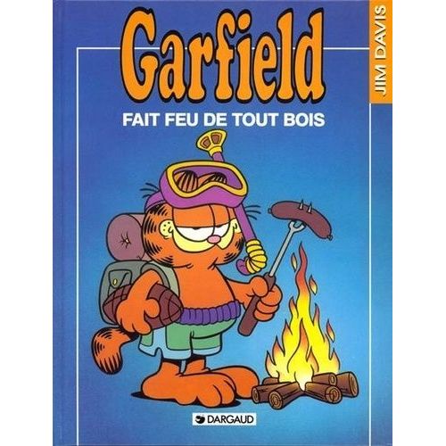 Garfield - Tome 16 - Garfield Fait Feu De Tout Bois