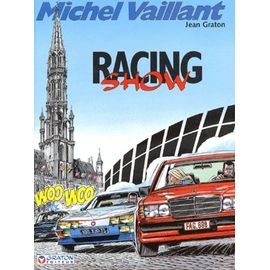 Michel Vaillant - Tome 46 - Racing Show