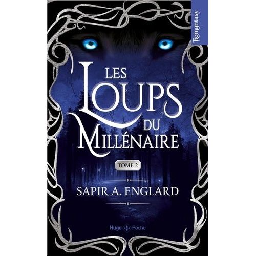 Les Loups Du Millénaire - Tome 2