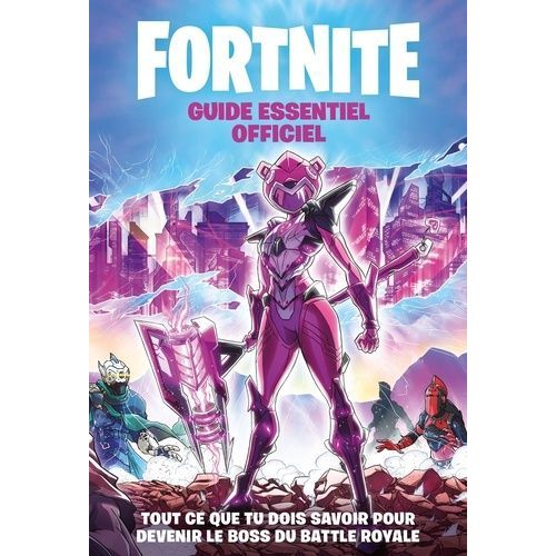 Fortnite - Guide Essentiel