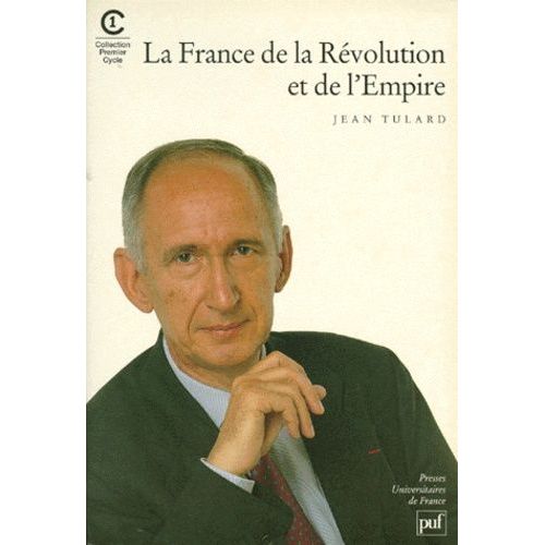 La France De La Révolution Et De L'empire