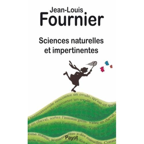 Sciences Naturelles Et Impertinentes