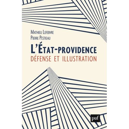 L'etat-Providence - Défense Et Illustration
