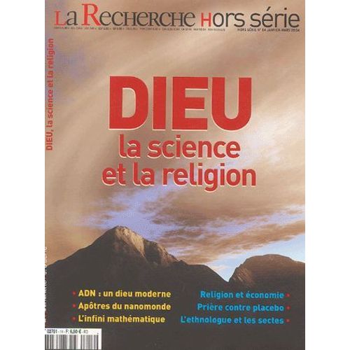 La Recherche Hors Série N° 14, Ja - Dieu, La Science Et La Religion
