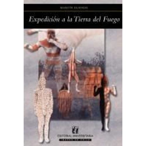 Expedición A La Tierra Del Fuego