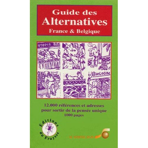Guide Des Alternatives - France Et Belgique