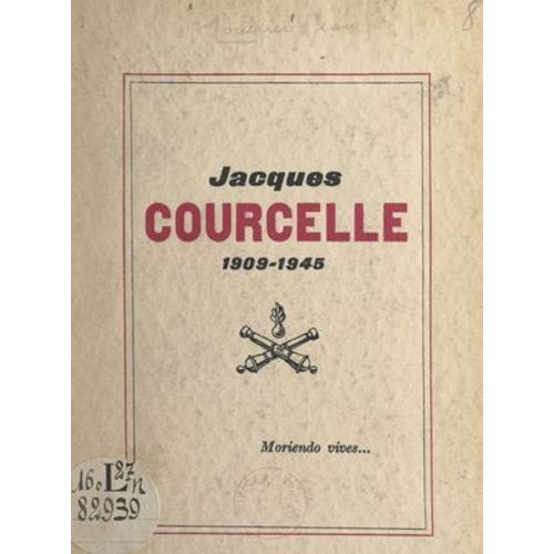 Jacques Courcelle, 1909-1945