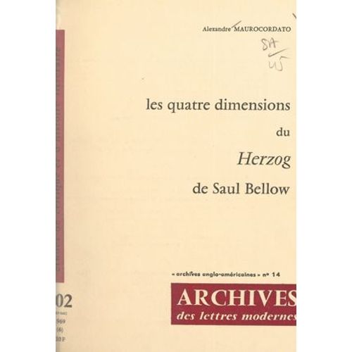 Les Quatre Dimensions Du Herzog, De Saul Bellow