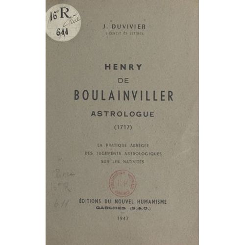 Henry De Boulainviller, Astrologue (1717)