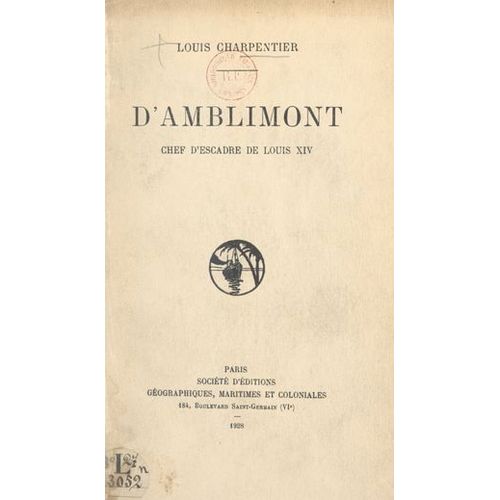 D'amblimont, Chef D'escadre De Louis Xiv