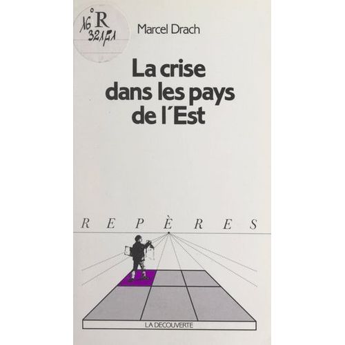 La Crise Dans Les Pays De L'est