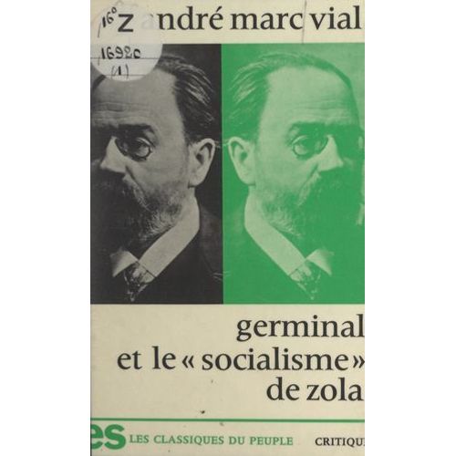 Germinal, Et Le Socialisme De Zola