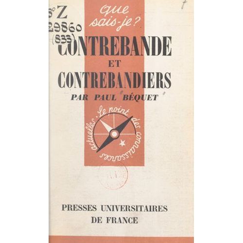Contrebande Et Contrebandiers