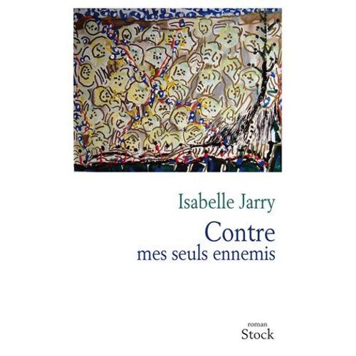 Contre Mes Seuls Ennemis