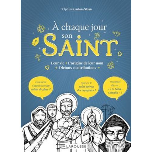 A Chaque Jour, Son Saint !