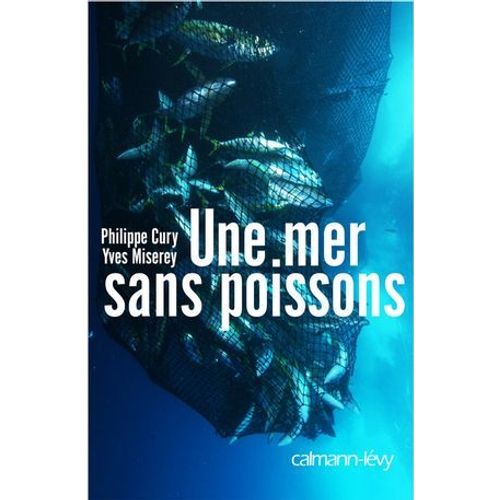 Une Mer Sans Poissons