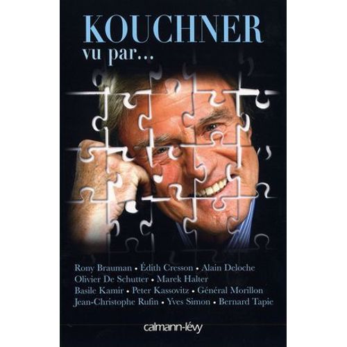 Kouchner Vu Par...