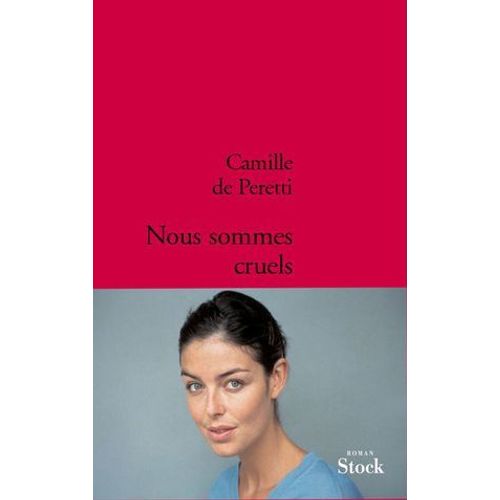 Nous Sommes Cruels