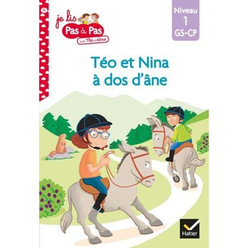 Téo Et Nina Gs Cp Niveau 1 - Téo Et Nina À Dos D'âne