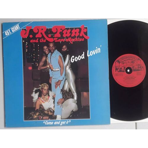 J.R Funk And The Love Machine * Good Lovin'