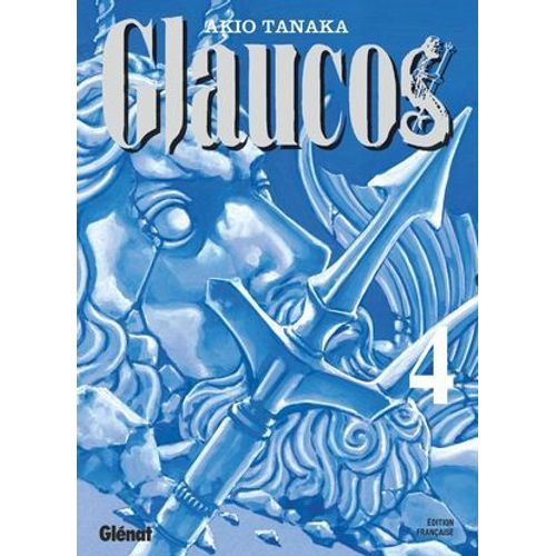 Glaucos - Tome 04