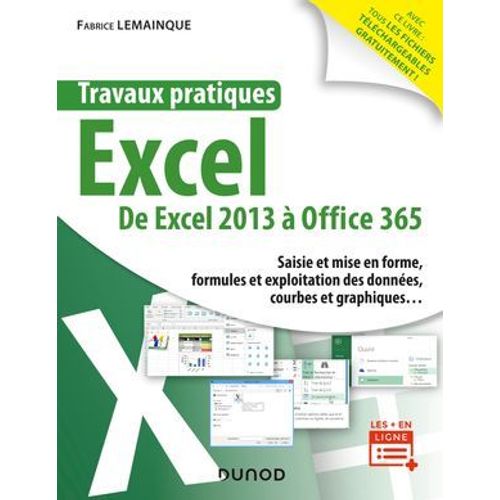 Travaux Pratiques - Excel - Toutes Versions 2013 À 2019 Et Office 365