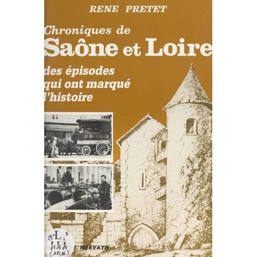 Chroniques De Saône-Et-Loire (3)
