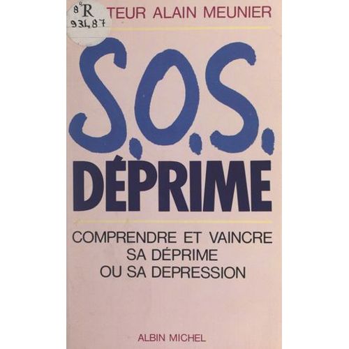 S.O.S. Déprime